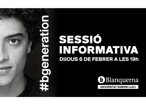 Blanquerna-URL organitza la segona sessió informativa el dijous 6 de febrer